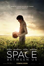 The Space Between Us (2017)