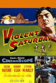 Violent Saturday (1955)