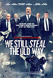 We Still Steal the Old Way (2016)