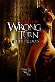 Wrong Turn 3: Left for Dead (2009)