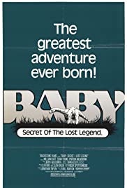 Baby: Secret of the Lost Legend (1985)