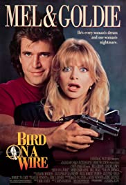 Bird on a Wire (1990)