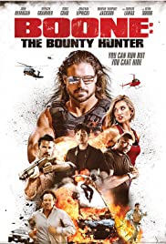 Boone: The Bounty Hunter (2017)