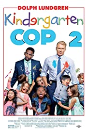 Kindergarten Cop 2 (2016)