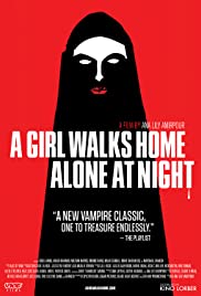 A Girl Walks Home Alone at Night (2014)