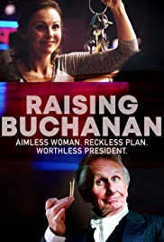 Raising Buchanan (2019)