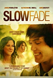 Slow Fade (2011)