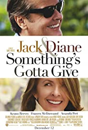 Something’s Gotta Give (2003)