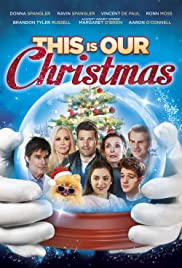 This Is Our Christmas (2018)