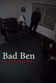 Bad Ben – The Mandela Effect (2018)