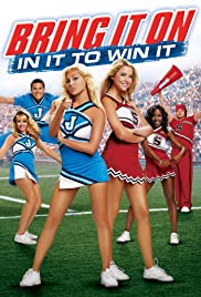 Bring It On: In It to Win It (2007)