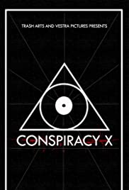 Conspiracy X (2018)