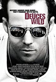 Deuces Wild (2002)