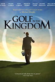 Golf in the Kingdom (2010)