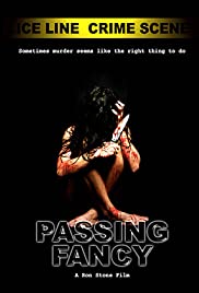 Passing Fancy (2005)