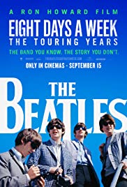 The Beatles: Eight Days a Week – The Touring Years (2016)