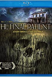 The Final Patient (2005)