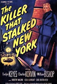 The Killer That Stalked New York (1950)