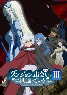 Danmachi Season 3 (Sub)