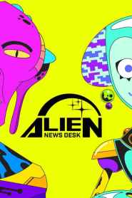 Alien News Desk Season 1 Episode 12