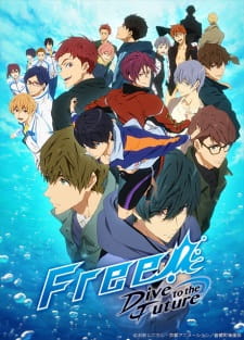 Free!: Dive to the Future (Sub)