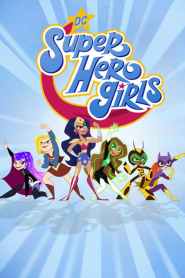 DC Super Hero Girls 2019 Season 2