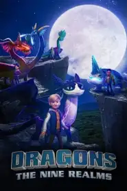 Dragons: The Nine Realms Season 7